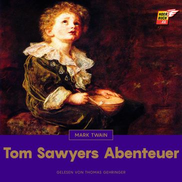 Tom Sawyers Abenteuer - Twain Mark