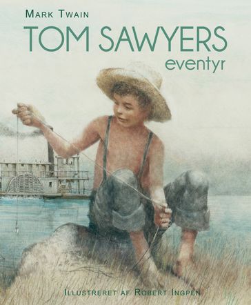 Tom Sawyers eventyr - Twain Mark
