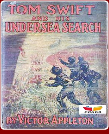 Tom Swift and His Undersea Search - Victor Appleton
