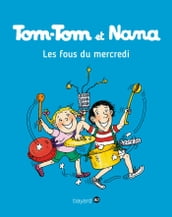Tom-Tom et Nana, Tome 09