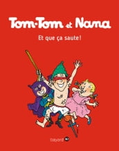 Tom-Tom et Nana, Tome 12