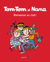 Tom-Tom et Nana, Tome 19
