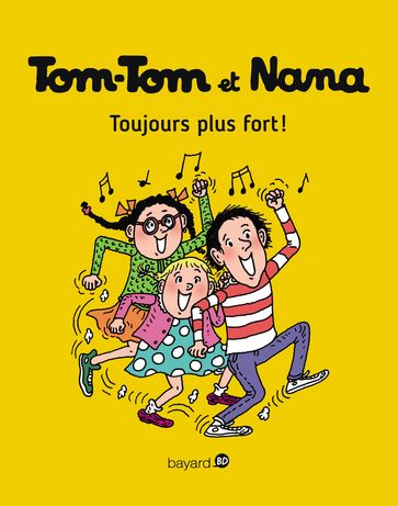 Tom-Tom et Nana, Tome 29 - Catherine Viansson Ponte - Jacqueline Cohen - Evelyne Reberg