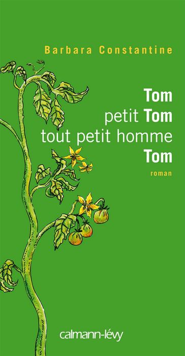 Tom petit Tom tout petit hommeTom - Barbara Constantine