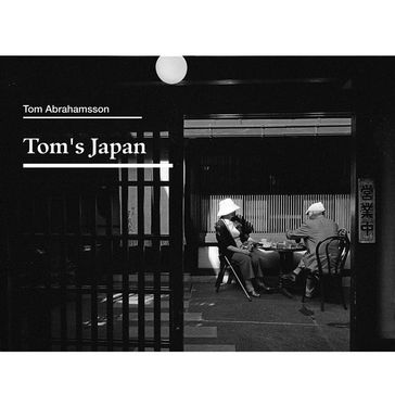 Tom's Japan - Tom Abrahamsson