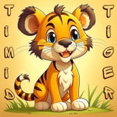 Tom the Timid Tiger: A Roar for Courage