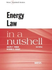Tomain and Cudahy s Energy Law in a Nutshell, 2d