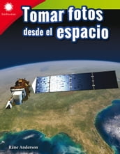 Tomar fotos desde el espacio