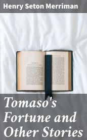 Tomaso s Fortune and Other Stories