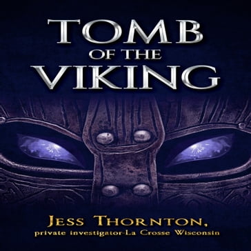 Tomb of the Viking - Jess Thornton
