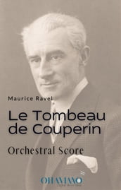 Le Tombeau de Couperin (orchestral score)