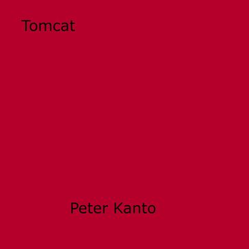 Tomcat - Peter Kanto