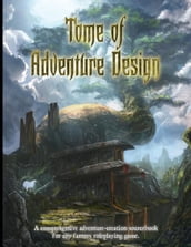 Tome of Adventure Design