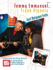 Tommy Emmanuel/Frank Vignola - Just Between Frets