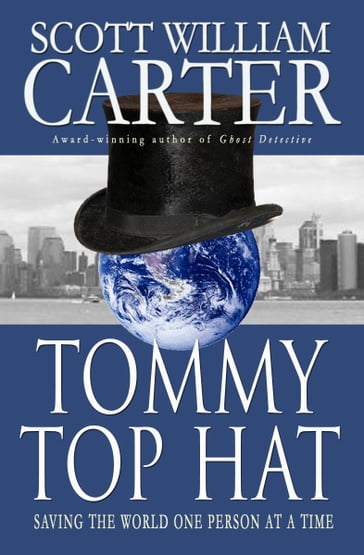 Tommy Top Hat - Scott William Carter