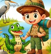 Tommy s Alligator Expedition