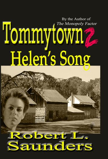 Tommytown 2: Helen's Song - Robert Saunders