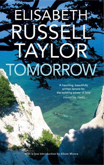 Tomorrow - Elisabeth Russell Taylor