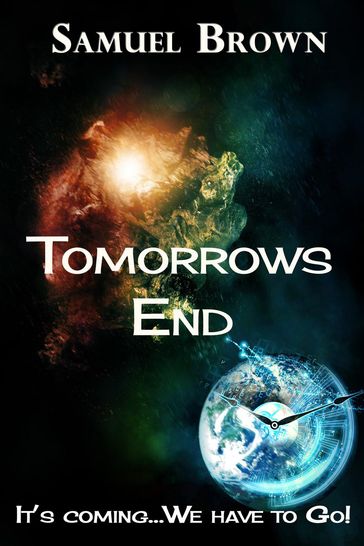 Tomorrows End - SAMUEL BROWN