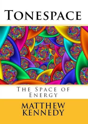Tonespace - Matthew Kennedy