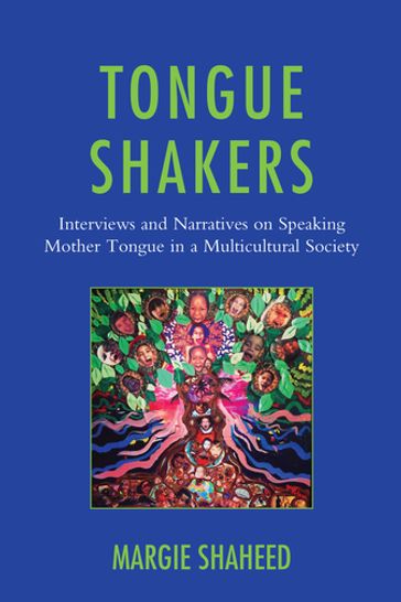 Tongue Shakers - Margie Shaheed