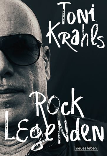 Toni Krahls Rocklegenden - Toni Krahl