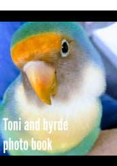 Toni and byrde