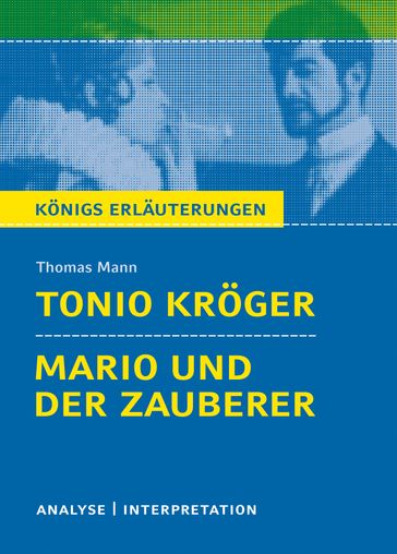 Tonio Kroger / Mario und der Zauberer - Thomas Mann