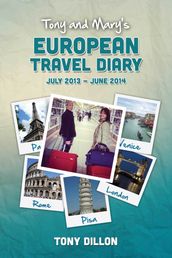 Tony and Mary s European Travel Diary