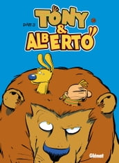 Tony et Alberto - Tome 09