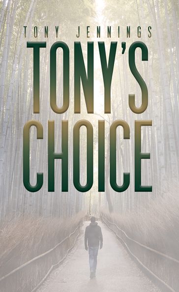 Tony's Choice - Tony Jennings