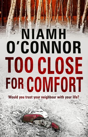 Too Close For Comfort - Niamh O