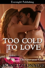 Too Cold to Love