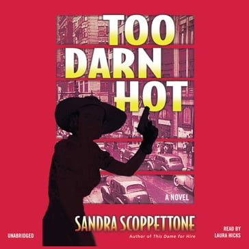 Too Darn Hot - Sandra Scoppettone