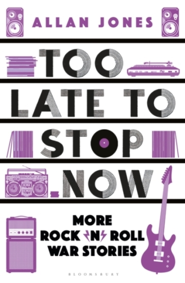 Too Late To Stop Now - Allan Jones