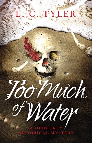 Too Much of Water - L C TYLER