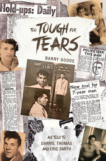 Too Tough for Tears - Barry Goode - Darryl Thomas - Eric Smith