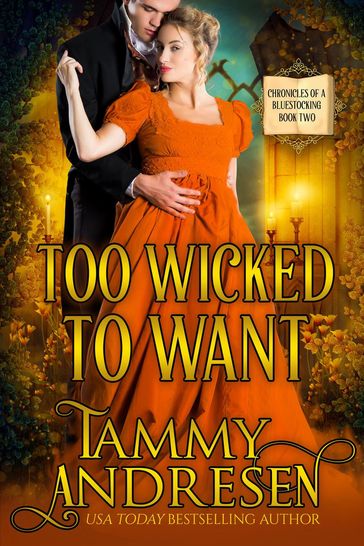 Too Wicked to Want - Tammy Andresen