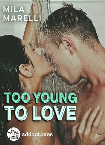 Too Young to Love - Mila Marelli