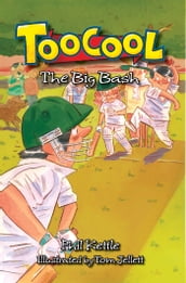 Toocool: The Big Bash