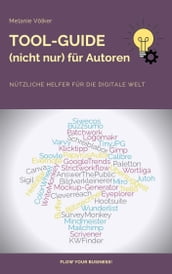 Tool-Guide (nicht nur) für Autoren