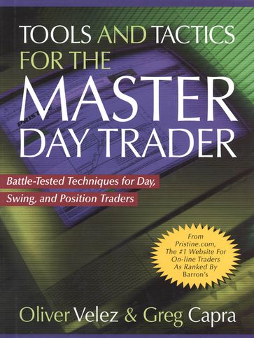 Tools and Tactics for the Master Day Trader (PB) - Oliver Velez - Greg Capra