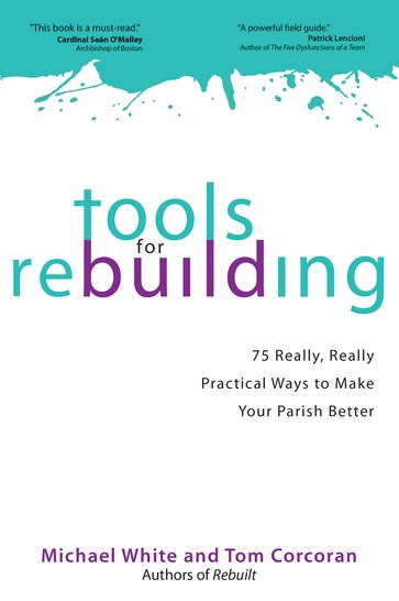 Tools for Rebuilding - Michael White - Tom Corcoran