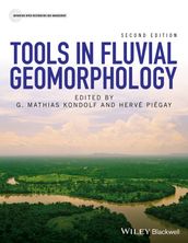 Tools in Fluvial Geomorphology