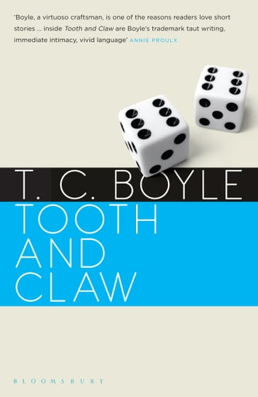 Tooth and Claw - T. C. Boyle