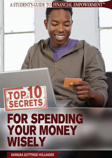 Top 10 Secrets for Spending Your Money Wisely - Gottfried Hollander Barbara