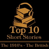 Top 10 Short Stories, The - The 1910 s - The British