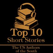 Top 10 Short Stories, The - The US Authors of the South