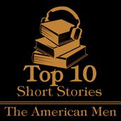 Top 10 Short Stories, The - American Men