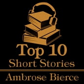 Top 10 Short Stories, The - Ambrose Bierce